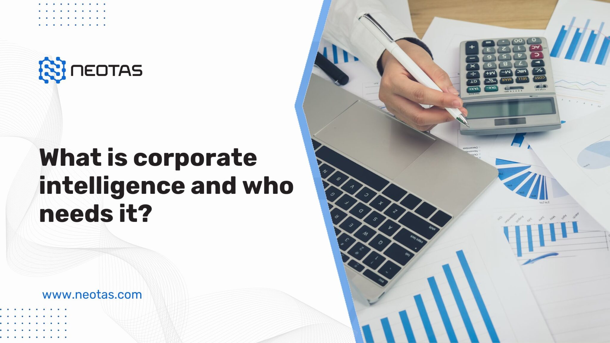 What Is Corporate Intelligence And How Can It Help Businesses Manage